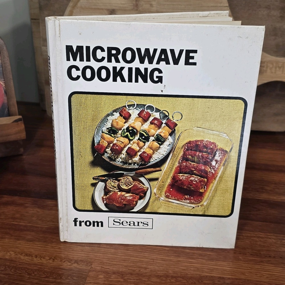 Vintage 1971 Microwave Cooking From Sears Recipes Cookbook TA